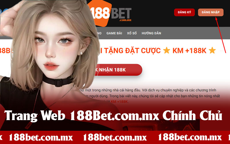 Hướng Dẫn Đăng Nhập 188Bet Chánh Link Giả Mạo